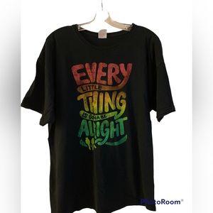 Every Little Thing… T-shirt